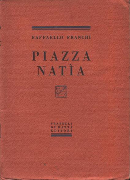 Piazza natìa - Raffaello Franchi - copertina