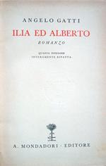 Ilia ed Alberto. Romanzo. Quarta edizione interamente rifatta