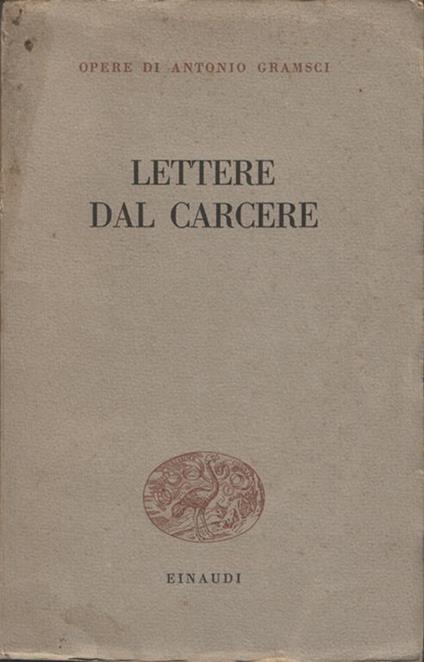 Lettere dal carcere - Antonio Gramsci - copertina