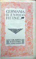 Germania. Sulla storia della nuova letteratura in Germania. Trad. di G. Perticone. Volume II