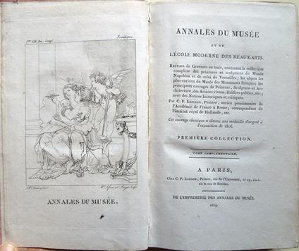 Annales du Musée et de l'École Moderne des Beaux-Arts. Recueil de Gravures au trait, contenant la collection complète des Peintures et Sculptures du Musée Napoléon et de celui de Versailles … Tome Complémentaire - C. P. Landon - copertina