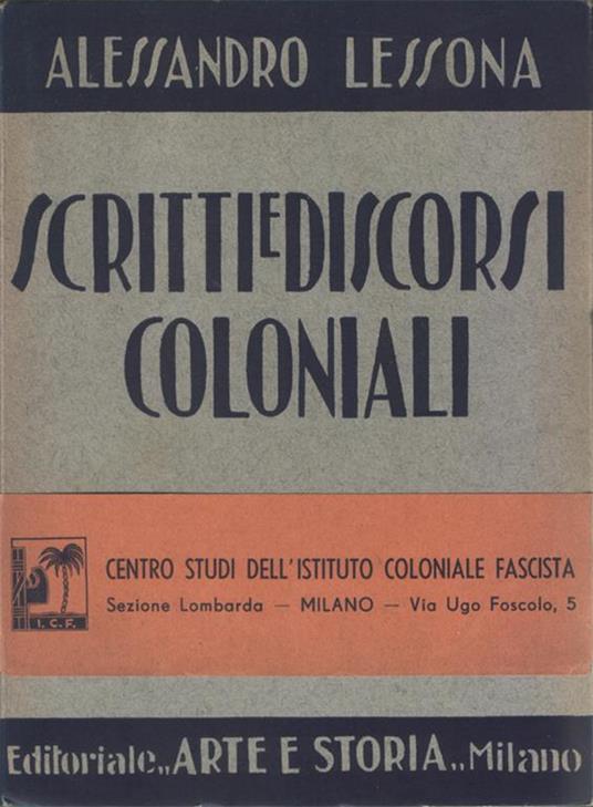 Scritti e discorsi coloniali - Alessandro Lessona - copertina