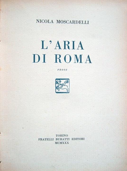 L' aria di Roma. Prose - Nicola Moscardelli - copertina