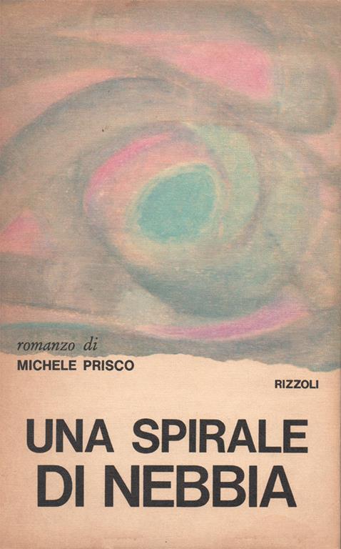 Una spirale di nebbia - Michele Prisco - copertina