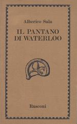 Il pantano di Waterloo