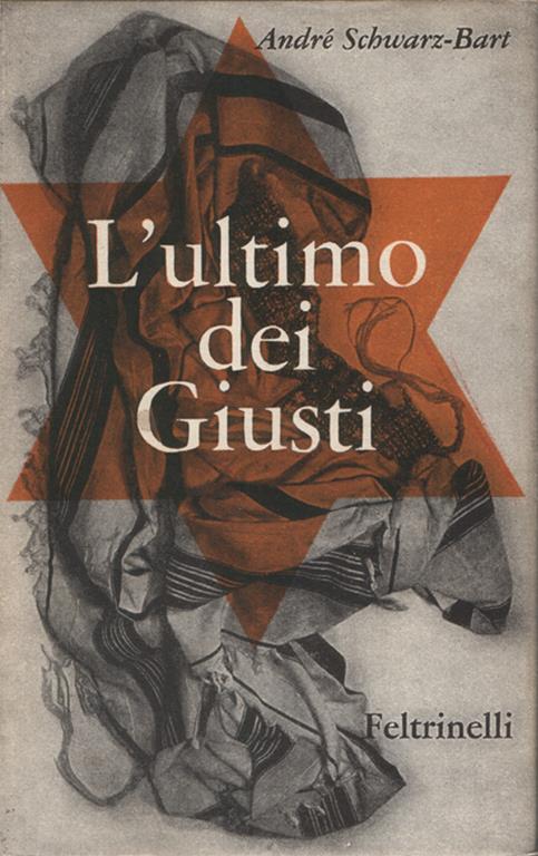 L' Ultimo Dei Giusti - André Schwarz Bart - copertina