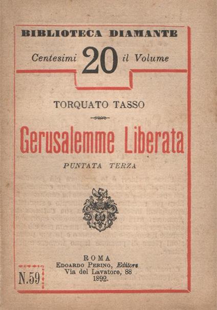 La Gerusalemme liberata. Puntata prima. quarta ed ultima - Torquato Tasso - copertina