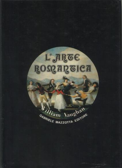 L' arte romantica - William Vaughan - copertina