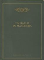 Un ballo in maschera, melodramma in tre atti di Antonio Somma da Eugène Scribe. Musica di Giuseppe Verdi. Allestimento del Teatro Regio di Parma. Stagione d'Opera della Toscana 1989