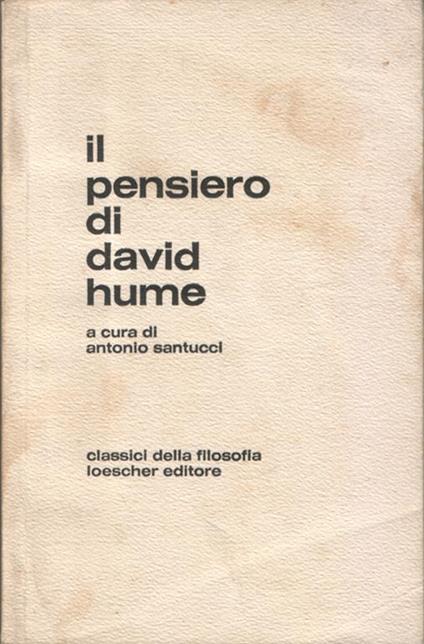 Il pensiero di David Hume, una antologia degli scritti - copertina