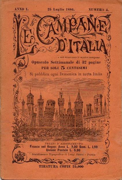 Le campane d'Italia. Opuscolo settimanale di 32 pagine. Anno I, numero 4, 25 luglio 1886 - copertina