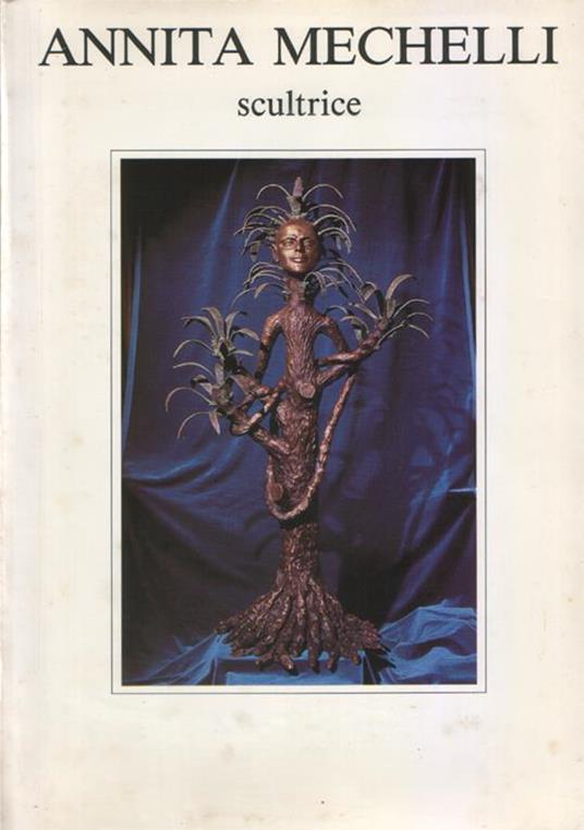 Annita Mechelli. Scultrice - copertina