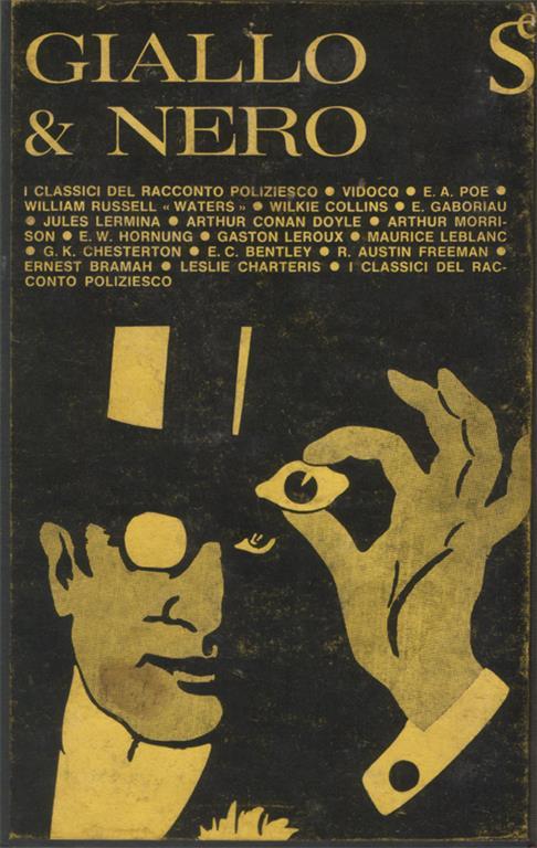 Giallo & nero. Il racconto poliziesco da Vidocq a Simon Templar, a cura di Emilio Boeri e Donatella Pini - copertina