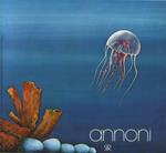 Annoni. 31 - marzo - 14 aprile 1981, Galleria Russo, Roma