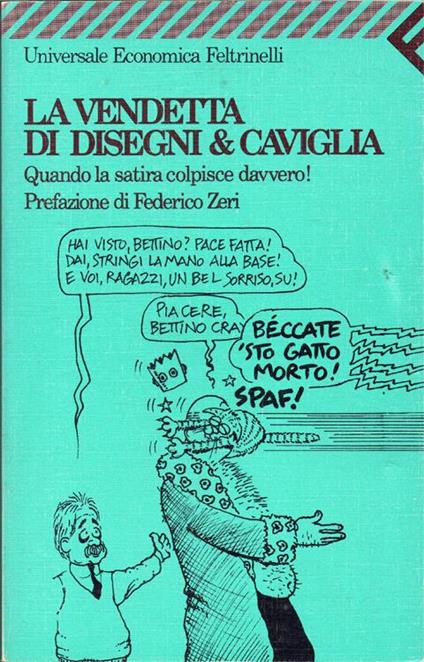 La vendetta di Disegni & Caviglia - Stefano Disegni,Massimo Caviglia - copertina