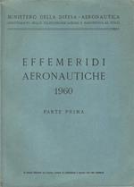 Effemeridi aeronautiche 1960. Parte prima