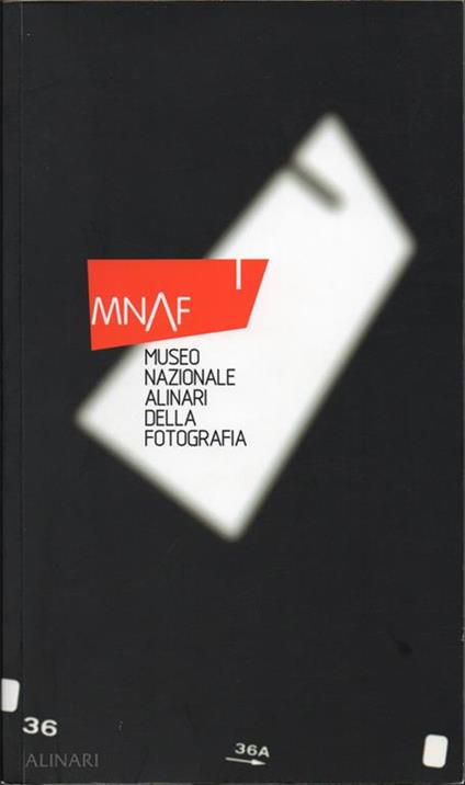 MNAF, Museo Nazionale Alinari della Fotografia - copertina