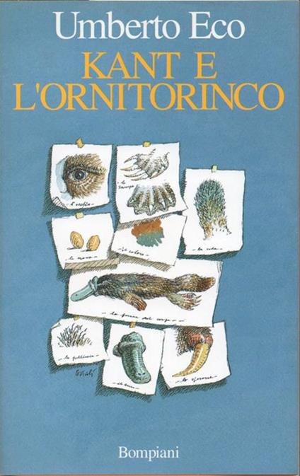 Kant e l'ornitorinco - Umberto Eco - copertina