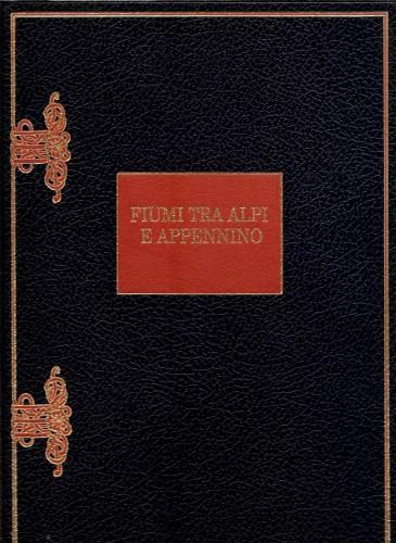 Fiumi tra Alpi e Appennino - copertina