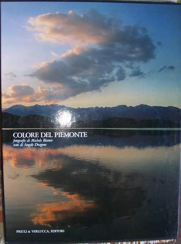 Colore del Piemonte - Michele Bianco,Angelo Dragone - copertina
