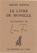 Le livre de Monelle - illustrations de Léonor Fini