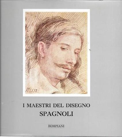 I maestri del disegno - Spagnoli - Francisco J. Sanchez Canton - copertina