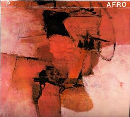 Afro (1912 - 1976) - Giovanna De Feo - copertina