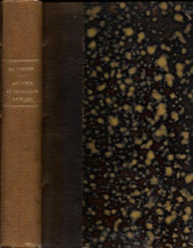 Anatomie et physiologie animales - Edmond Perrier - copertina