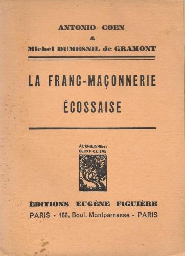 La Franç-Maçonnerie écossaise - Antonio Coen - copertina