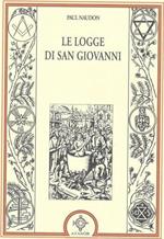 Le logge di San Giovanni e la filosofia esoterica della Conoscenza