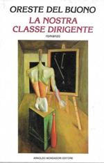 La nostra classe dirigente