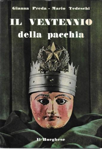 Il ventennio della pacchia - Gianna Preda - copertina