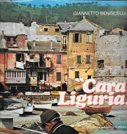 Cara Liguria - Giannetto Beniscelli - copertina