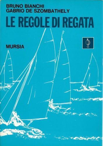 Le regole di regata - Bruno Bianchi - copertina