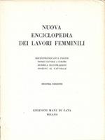 Nuova enciclopedia dei lavori femminili