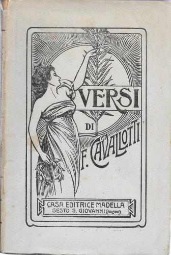 Versi di Felice Cavallotti - Felice Cavallotti - copertina