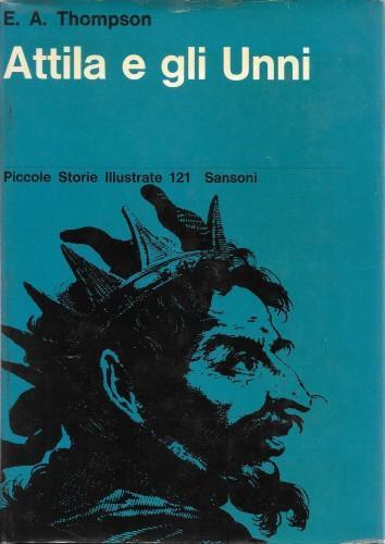Attila e gli Unni - E. A. Thompson - copertina