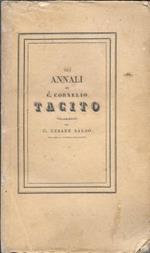 Le Opere di Cornelio Tacito volgarizzate dal G. Cesare Balbo, Tomo I
