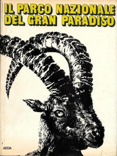 Il Parco Nazionale del Gran Paradiso - copertina