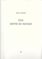 Una notte di Natale. Con tre incisioni di Teresita Terreno