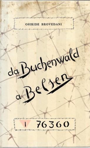 L' inferno dei vivi. Memorie di un deportato - Osiride Brovedani - copertina