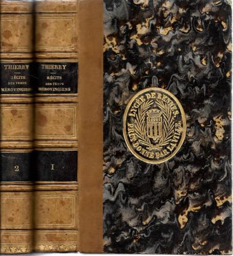 Récit des Temps Mérovingiens précédés de considérations sur l'histoire de France, in 2 voll - Augustin Thierry - copertina