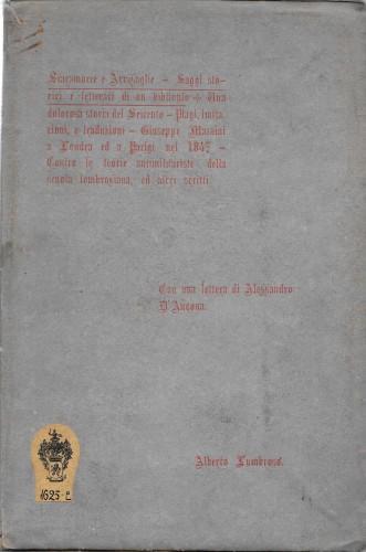 Scaramucce E Avvisaglie - Saggi Storici E Letterari Di Un Bibliofilo - Una Dolorosa Storia Del Seicento - Plagi, Imitazioni E Traduzioni - Giuseppe Mazzini A Londra E A Parigi Nel 1847 - Contro Le Teorie Antimilitariste Della Scuola Lombrosiana, E Al - Alberto Lumbroso - copertina