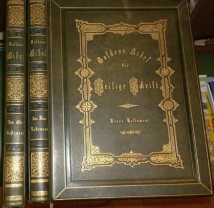 Goldene Bibel die heilige Schrift illustriet von den größten Meistern der Kunstepochen herausgegeben von Alfred von Wurzbach das neue Testament erläuterneder Bildtext nach DR. Martin Luther, in 2 voll. - (Bibbia d'oro, La Sacra Scrittura illustrata d - copertina