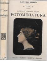 Manuale pratico della fotominiatura