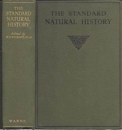 The standard Natural History from amoeba to man - W.P. Pycraft - copertina