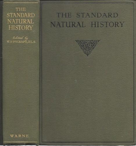 The standard Natural History from amoeba to man - W.P. Pycraft - copertina
