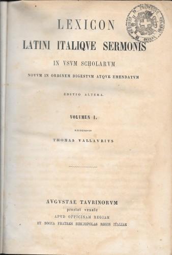 Lexicon latini italique sermonis in usum scholarum - Vocabolario italiano latino, in 2 voll - Tommaso Vallauri - copertina