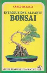Introduzione all'Arte bonsai