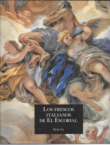 Los frescos italianos de El Escorial - Mario Di Giampaolo - copertina
